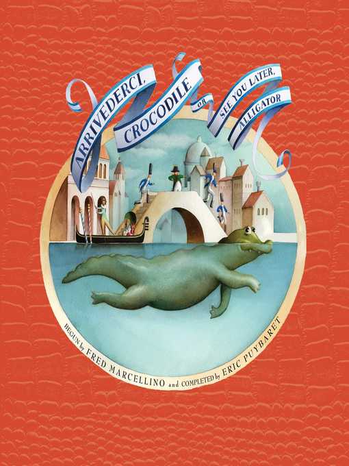 Cover image for Arrivederci, Crocodile